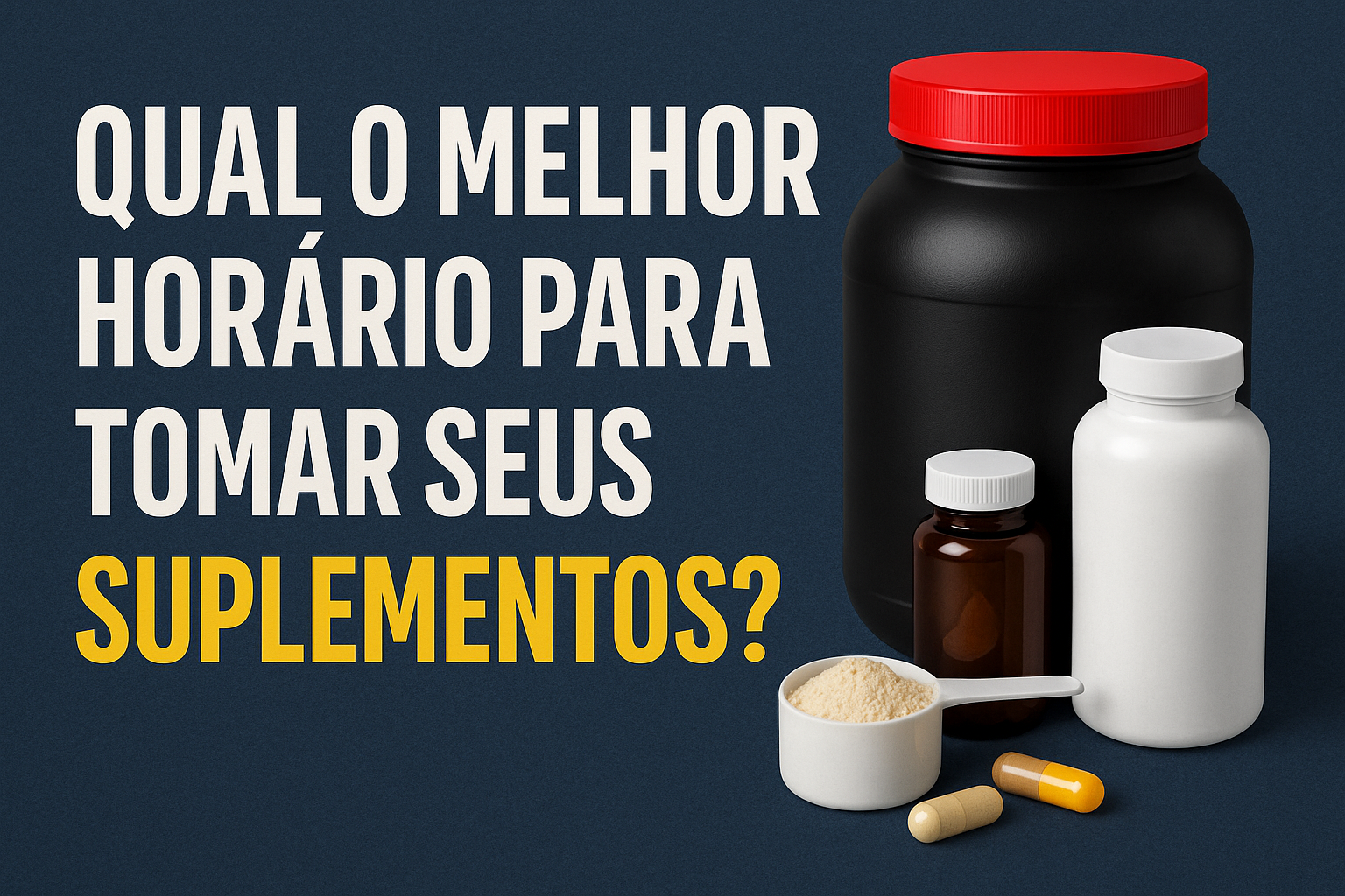 Leia mais sobre o artigo Qual o Melhor Horário Para Tomar Seus Suplementos? Guia Completo Para Resultados Otimizados